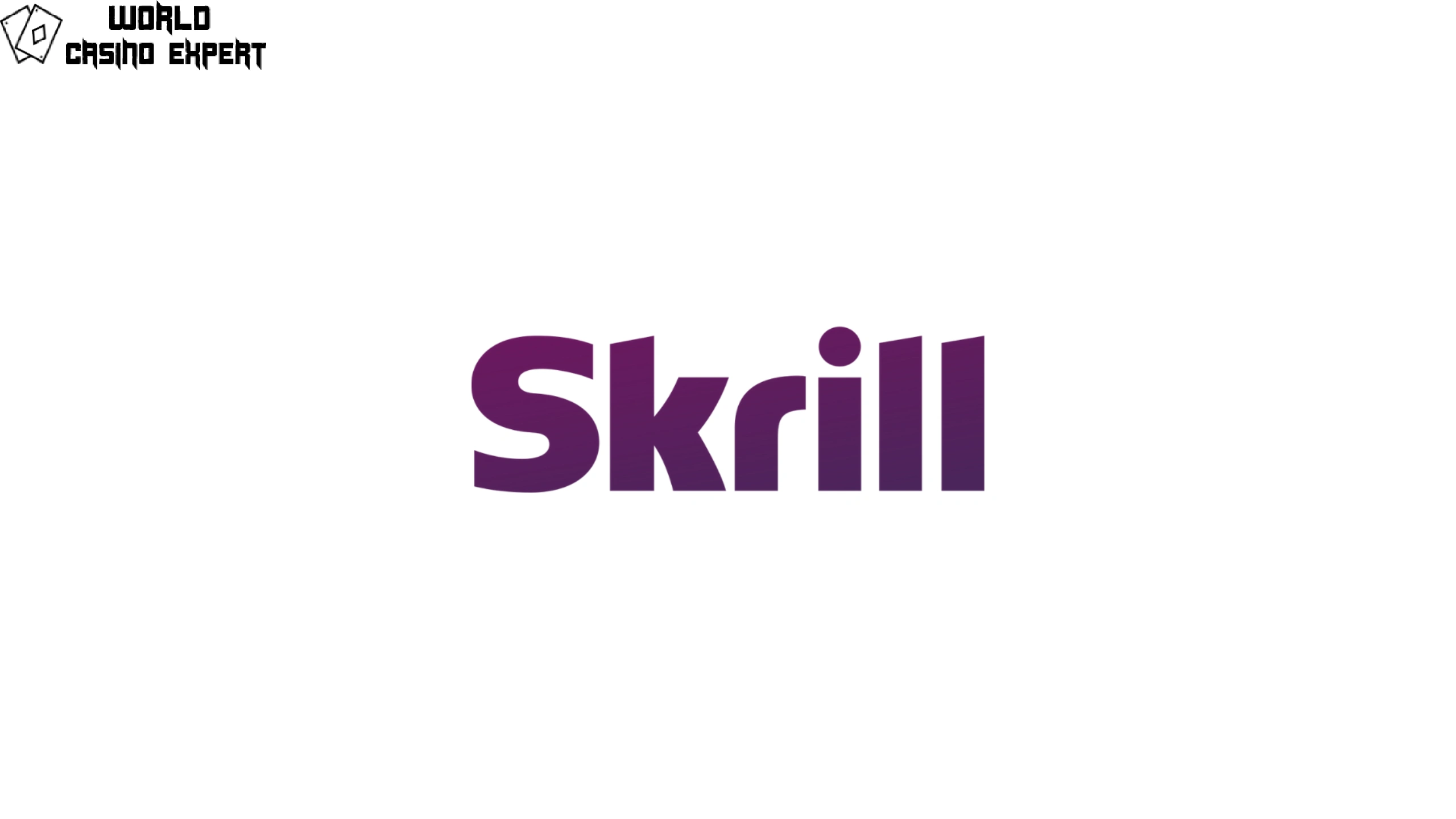 Top Online Casinos with Skrill | World Casino Expert