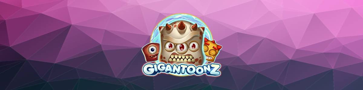 Gigantoonz