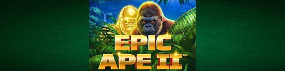 Epic Ape 2