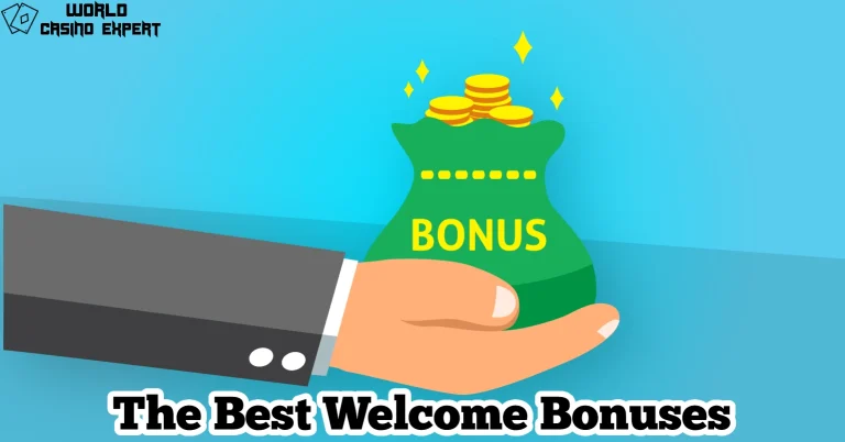 Top Welcome Bonuses